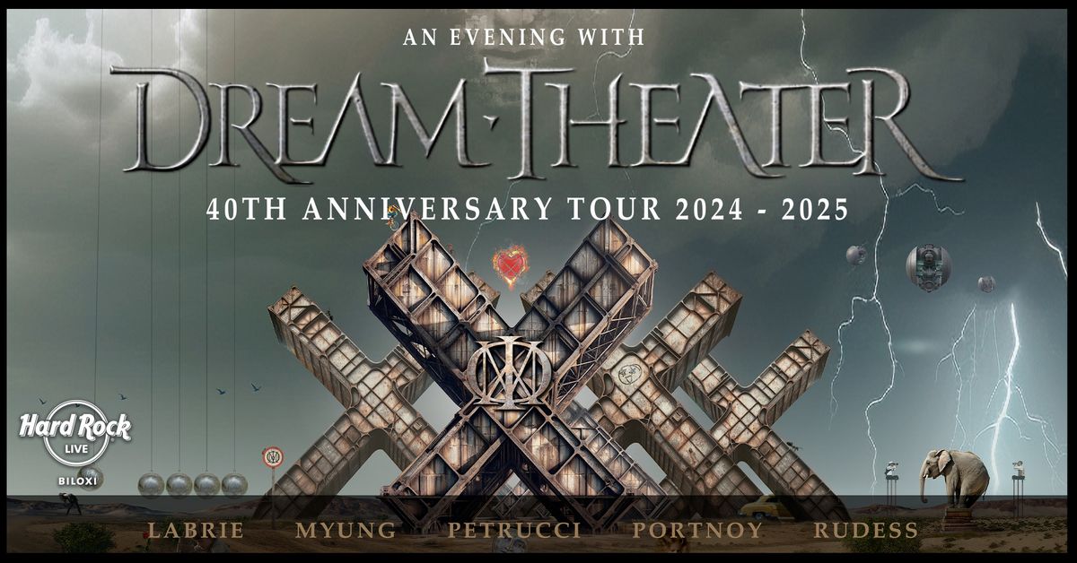 Dream Theater - 40th Anniversary Tour 