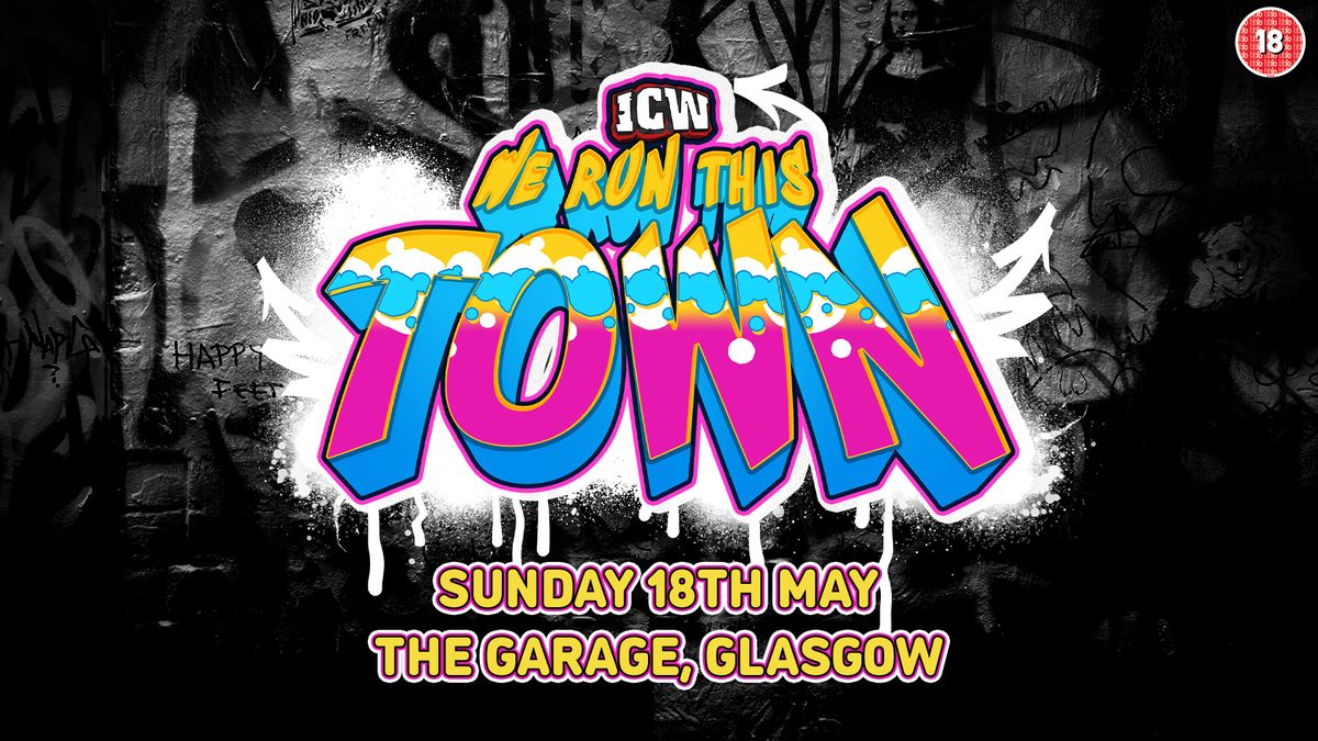 ICW: We Run This Town