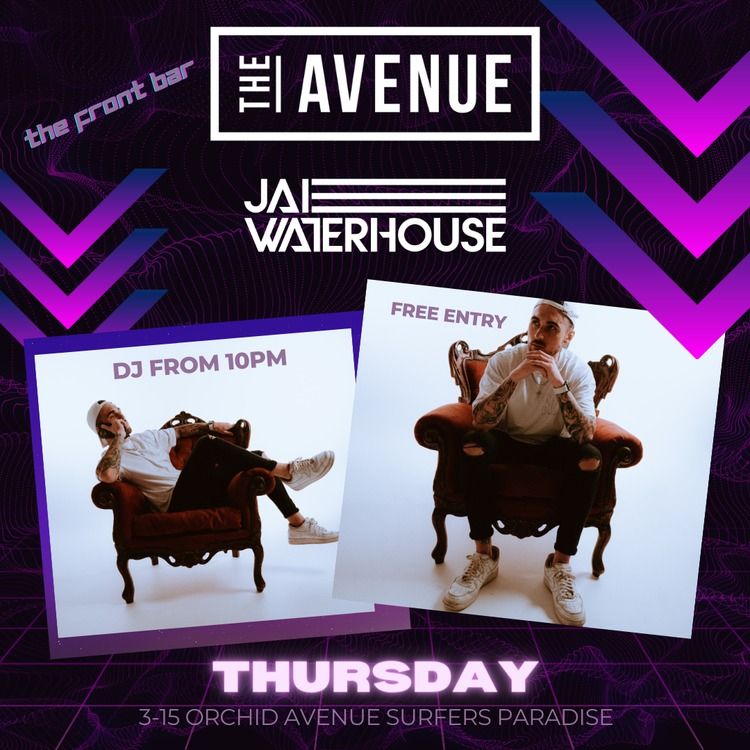 DJ JAI WATERHOUSE - THIRSTY THURSDAYS 