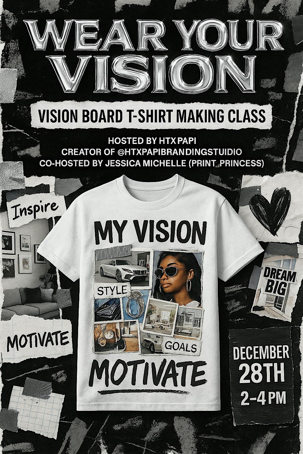 \u201cWear Your Vision\u201d T-shirt Vision Board Workshop