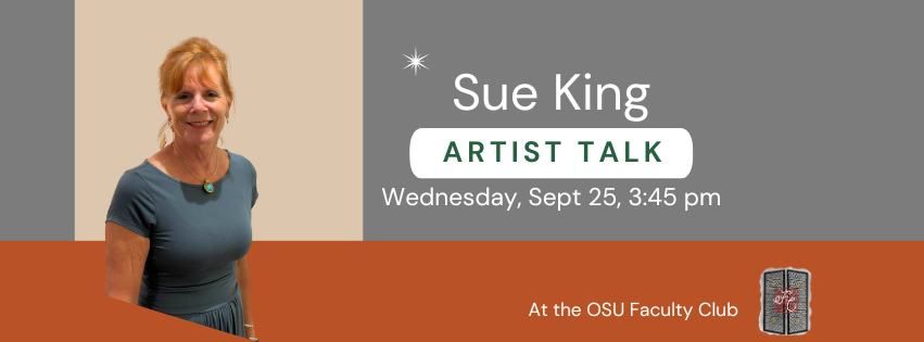 Artist Talk: Sue King - Reconsidered Landscapes