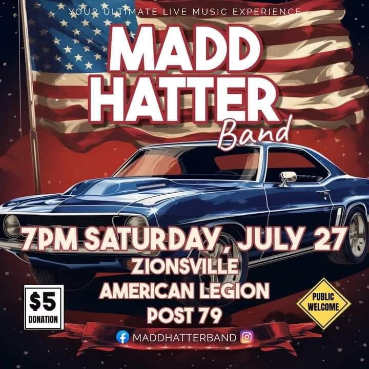 Madd Hatter Rocks Zionsville American Legion Post 79