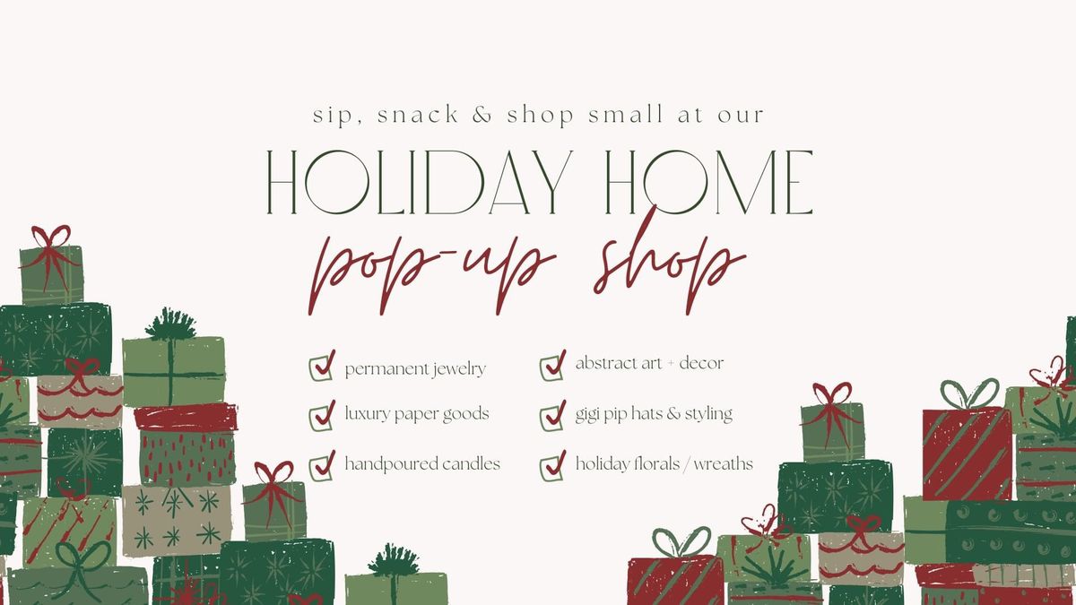 Holiday Home Pop Up Shop