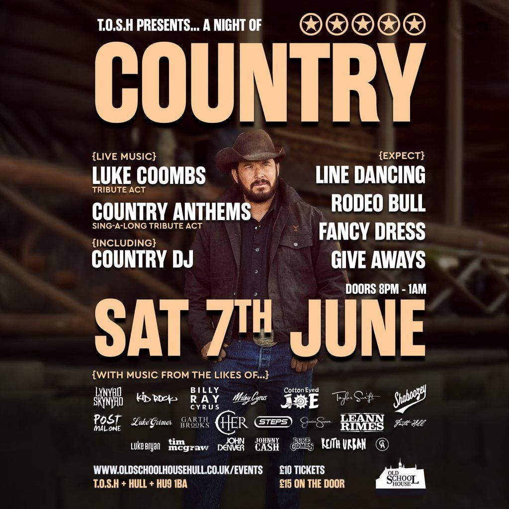 TOSH \/\/ Country Night. Luke Coombs & Country anthems Tribute