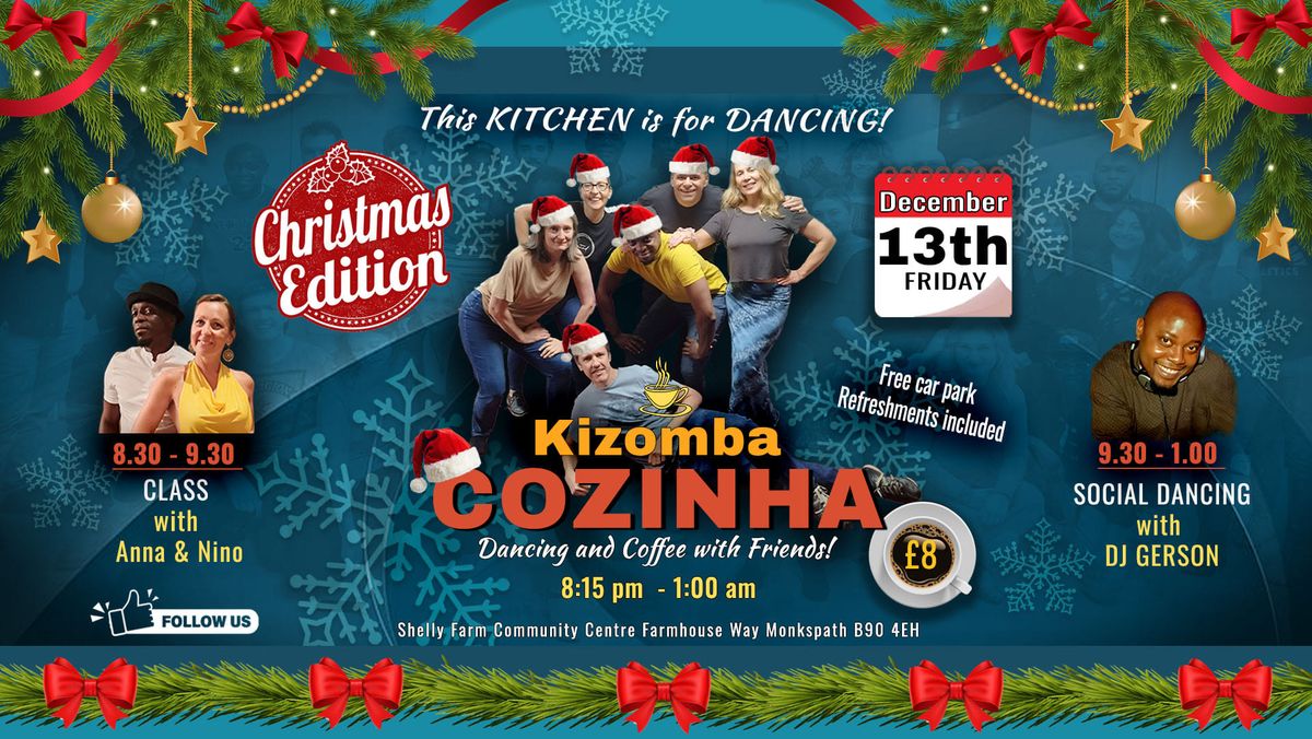 Kizomba Cozinha\u2728CHRISTMAS EDITION\u2728Friday 13th December