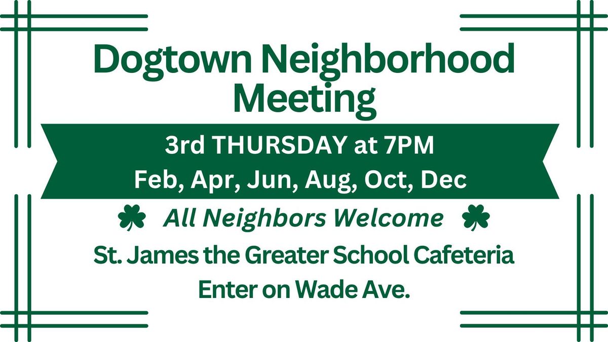 Dogtown General Meeting