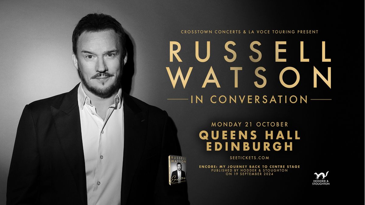 Russell Watson at Queens Hall, Edinburgh