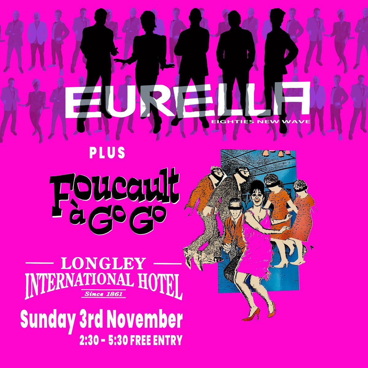 Eurella & Foucault a\u2019 Go-Go @ The Longley!