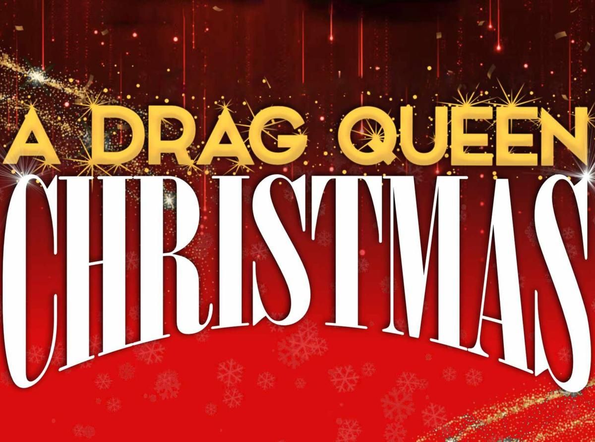 A Drag Queen Christmas at Kiva Auditorium