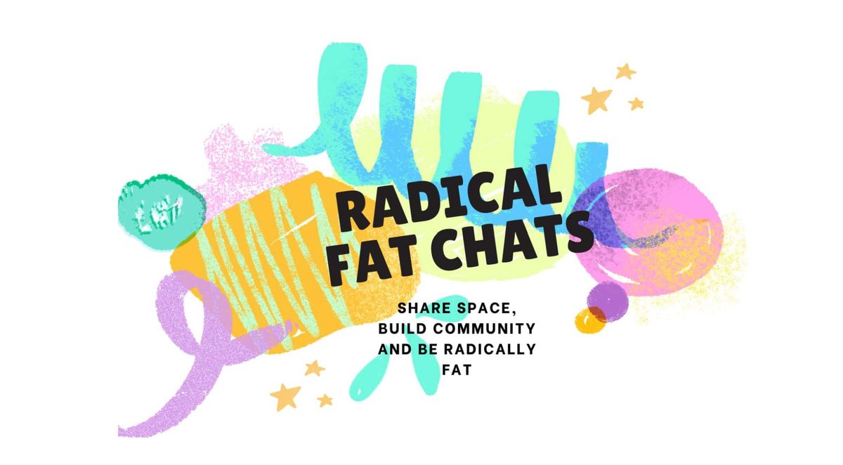 Rad Fat Chat