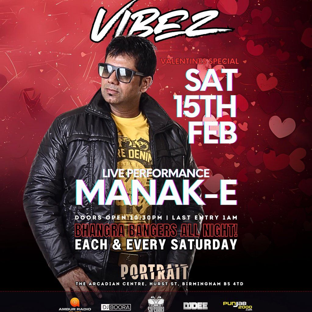 Desi Rave presents Manak-E