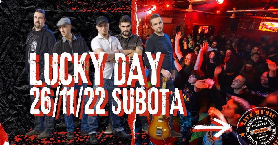 LUCKY DAY BAND  26\/11\/22 BIKERS BEER FACTORY