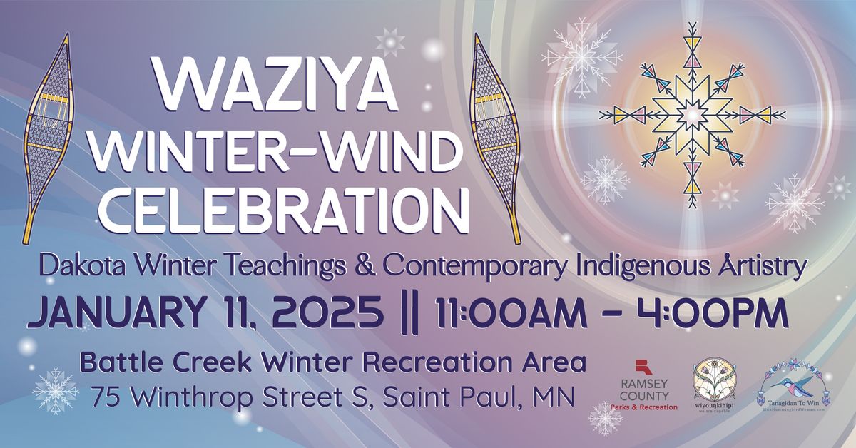 Waziya Winter-Wind Celebration: Dakota Winter Teachings