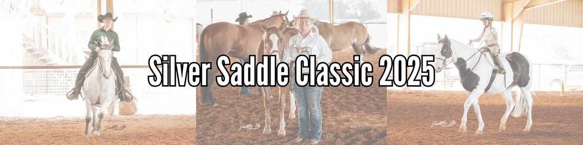 Silver Saddle Classic Open Show