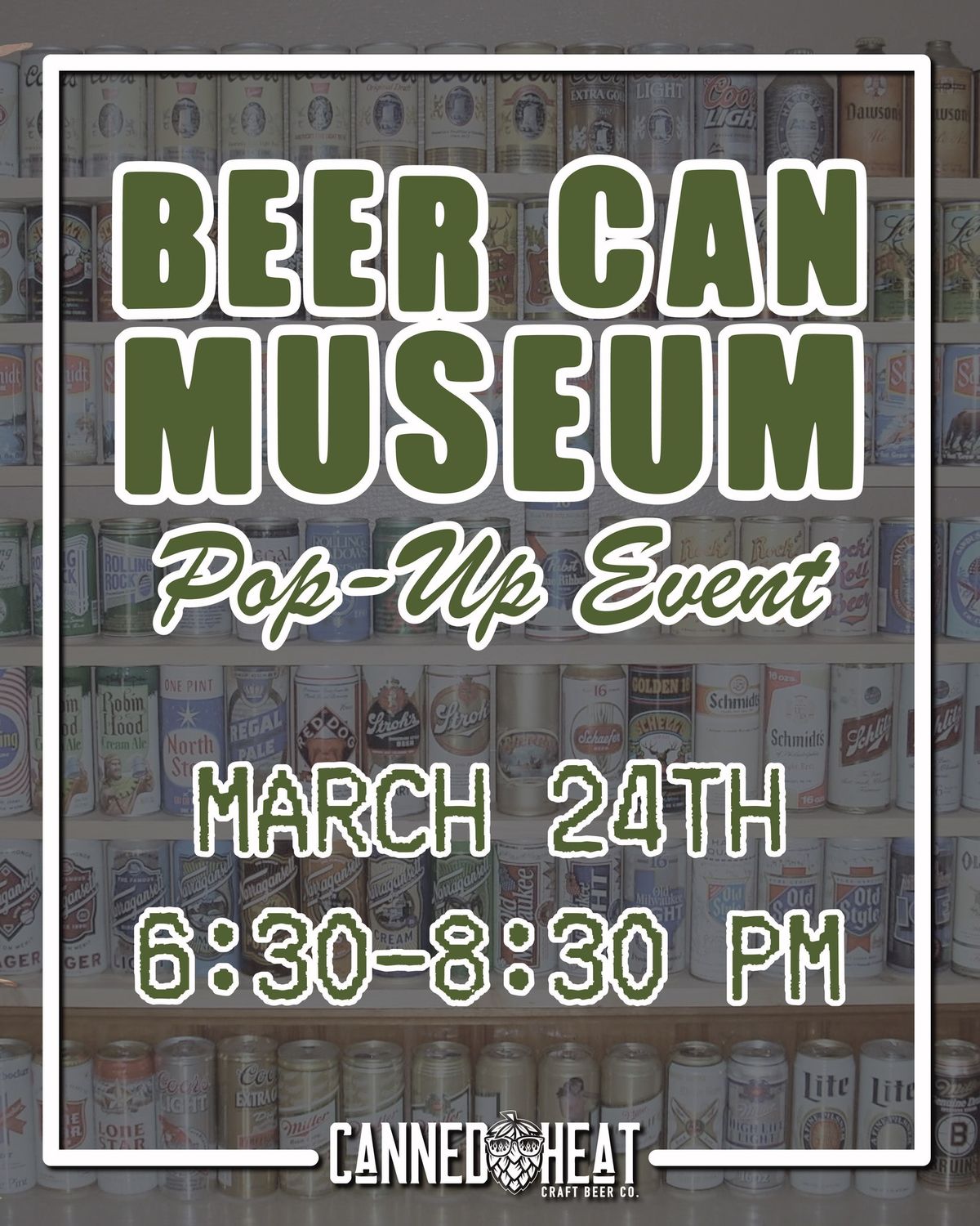 Beer Can Museum Pop Up Event