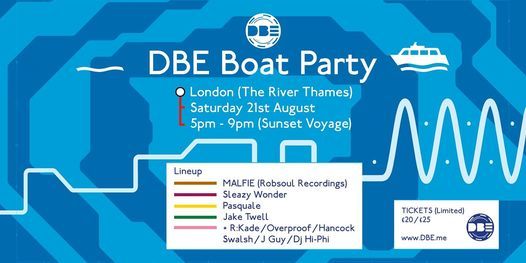 DBE London Boat Party \/ Saturday 21st August