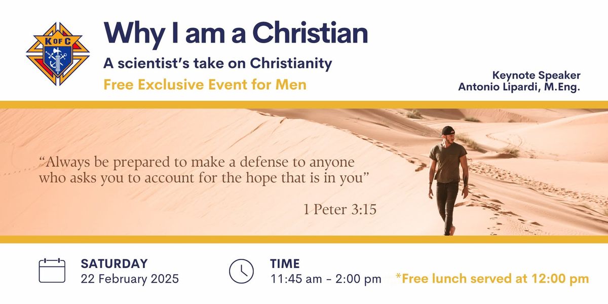 Why I Am a Christian: A Scientist\u2019s Take on Christianity