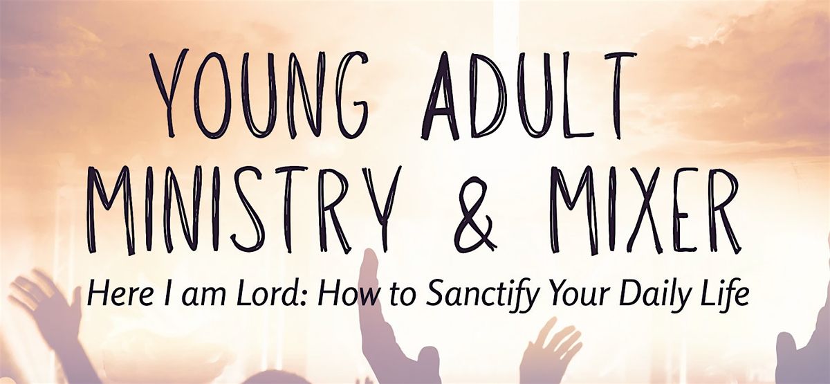 Young Adult Ministry & Mixer