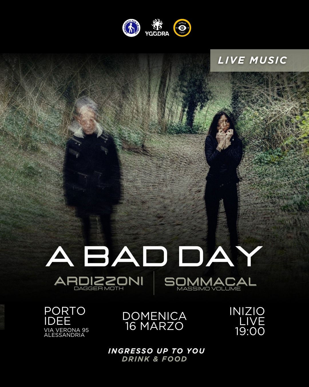 A BAD DAY live @ Porto Idee