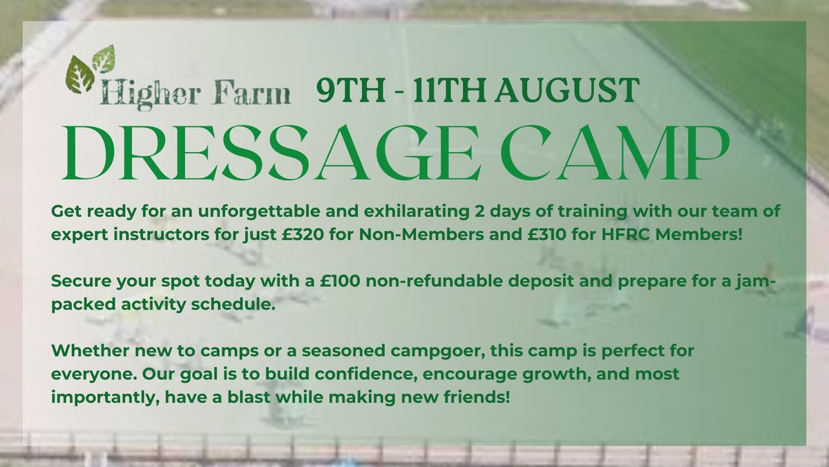 Higher Farm Dressage Camp