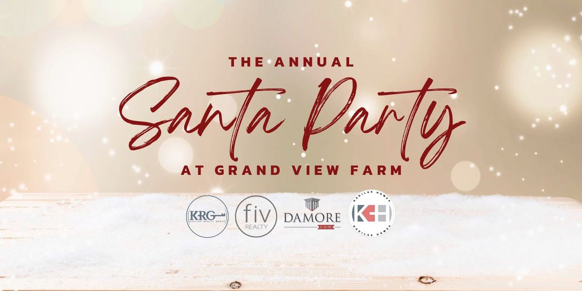 Annual Santa Party at Grand View Farm