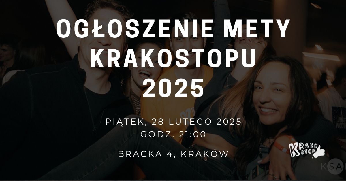 Og\u0142oszenie mety Krakostopu 2025