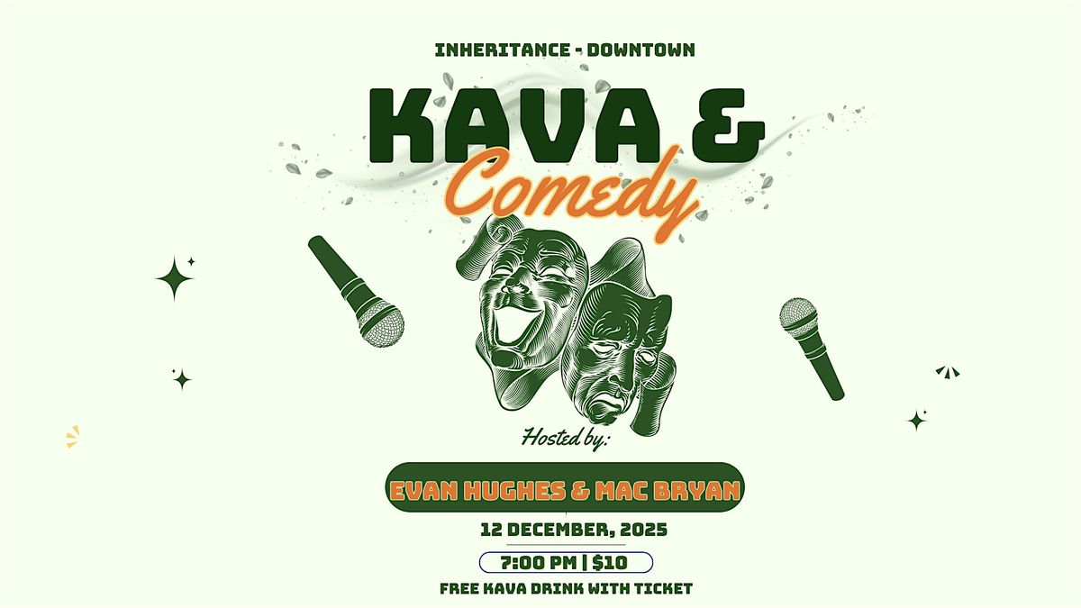 Kava & Comedy