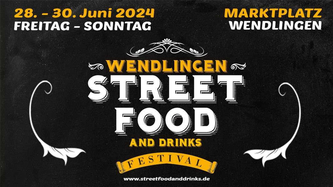 Street Food & Drinks 2024 \u2022 Wendlingen, Marktplatz