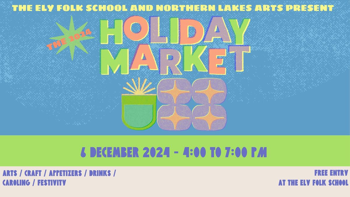 Holiday Arts Market, Mixer, and Carols 