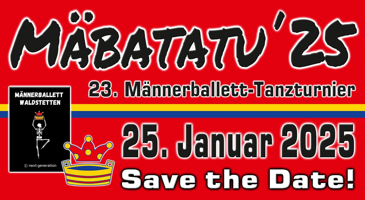 23. M\u00e4nnerballett-Tanzturnier - M\u00c4BATATU '25