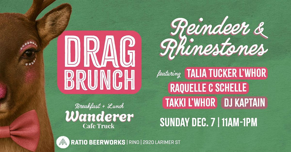 Reindeer & Rhinestones Drag Brunch