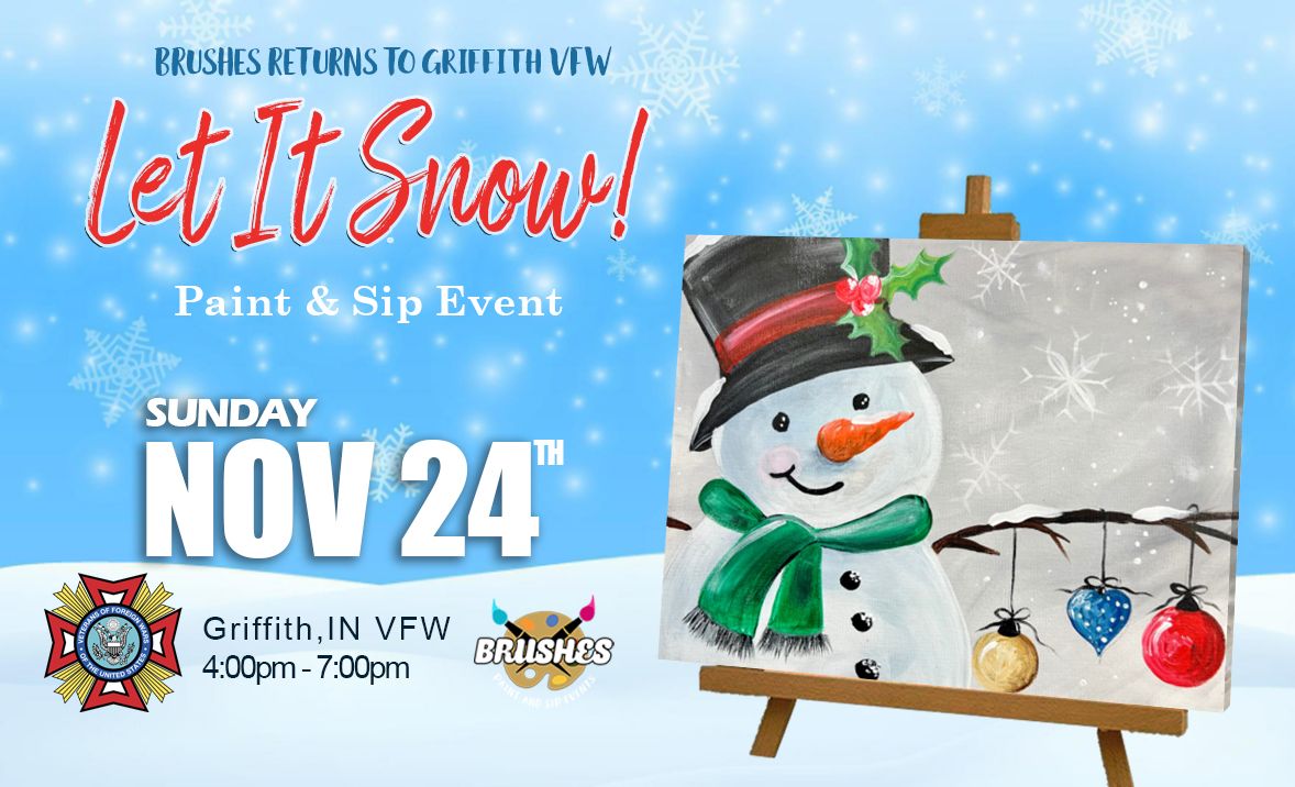 Let It Snow Holiday Paint & Sip Night at Griffith VFW