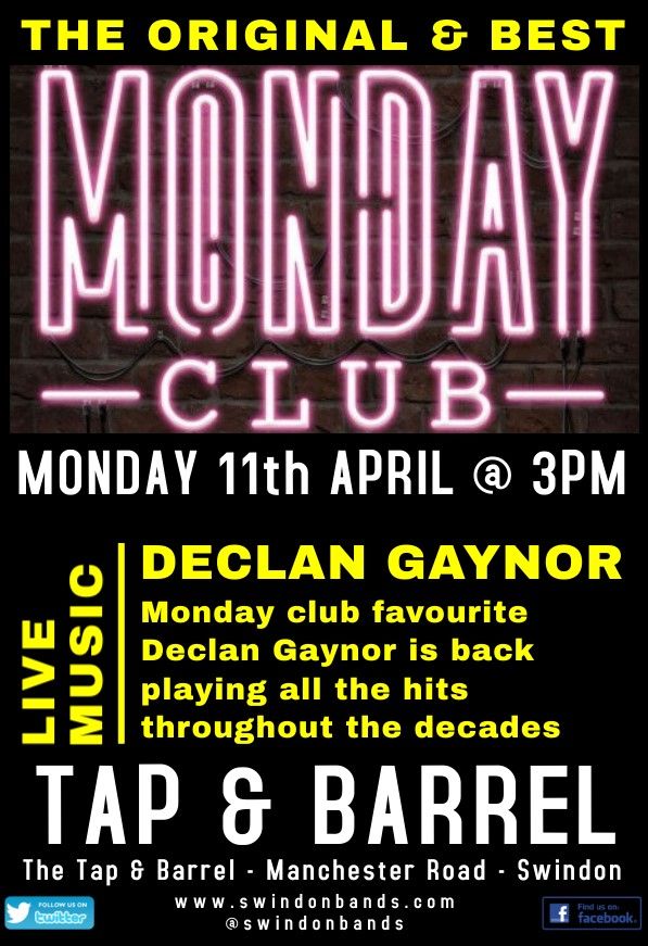 Monday Club - Declan Gaynor