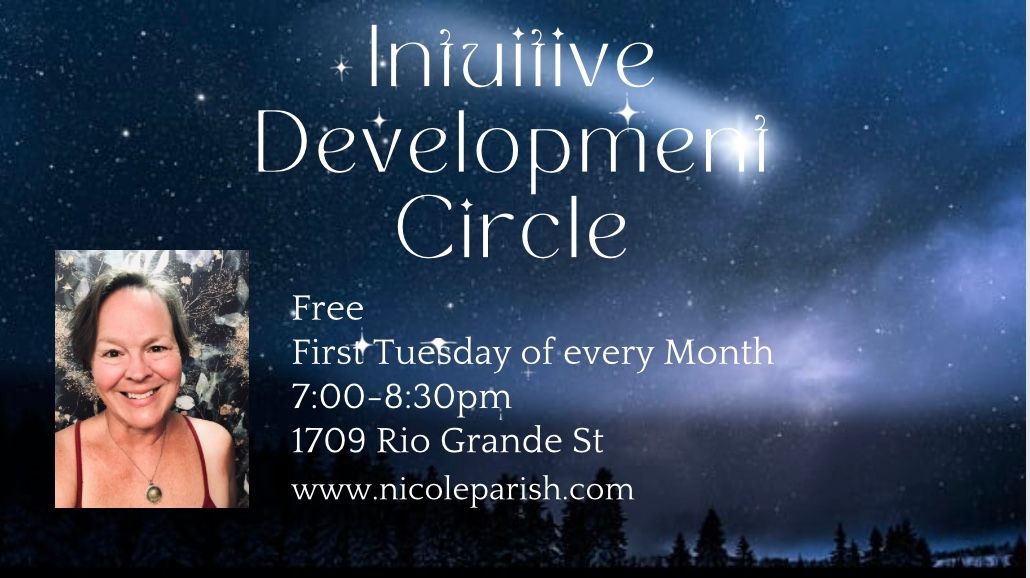 FREE Intuitive Development Circle (First Tuesday of Every Month)