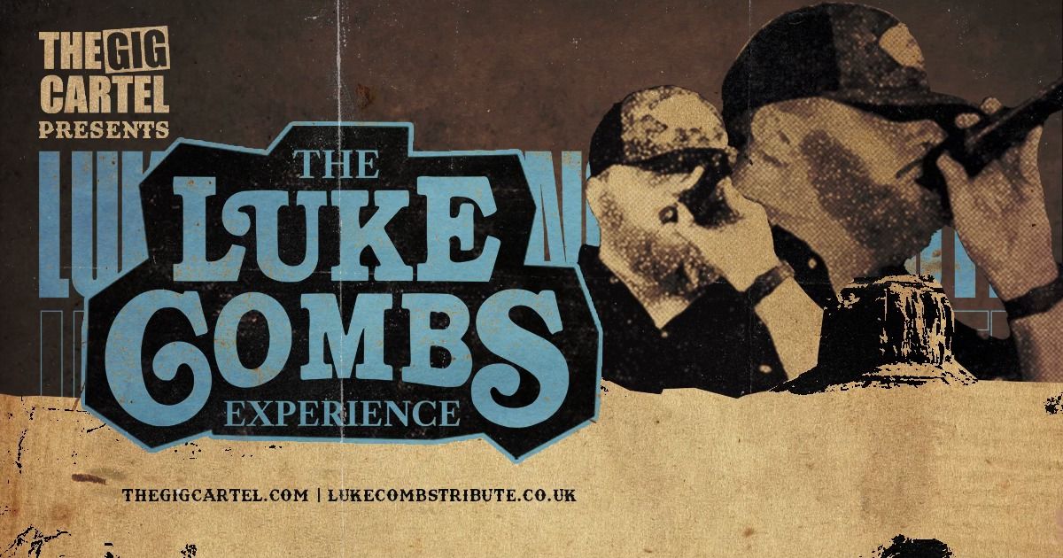 The Luke Combs Experience