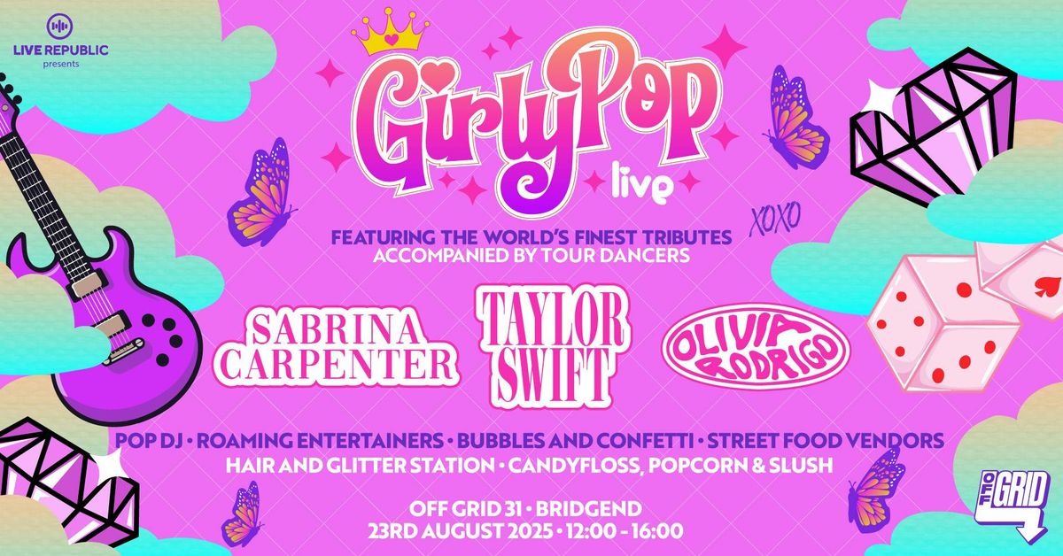GirlyPop Live | Offgrid31, Bridgend