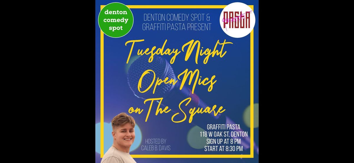 Tuesday Night Open Mic on The Square