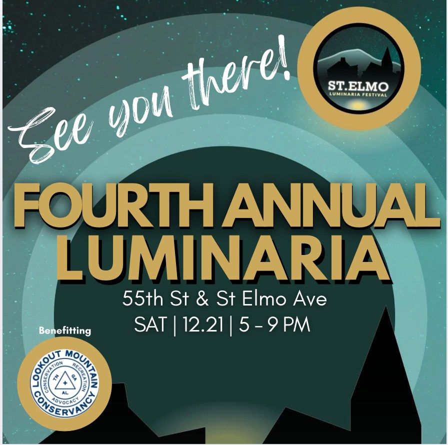 St Elmo Stroll and Luminaria Festival