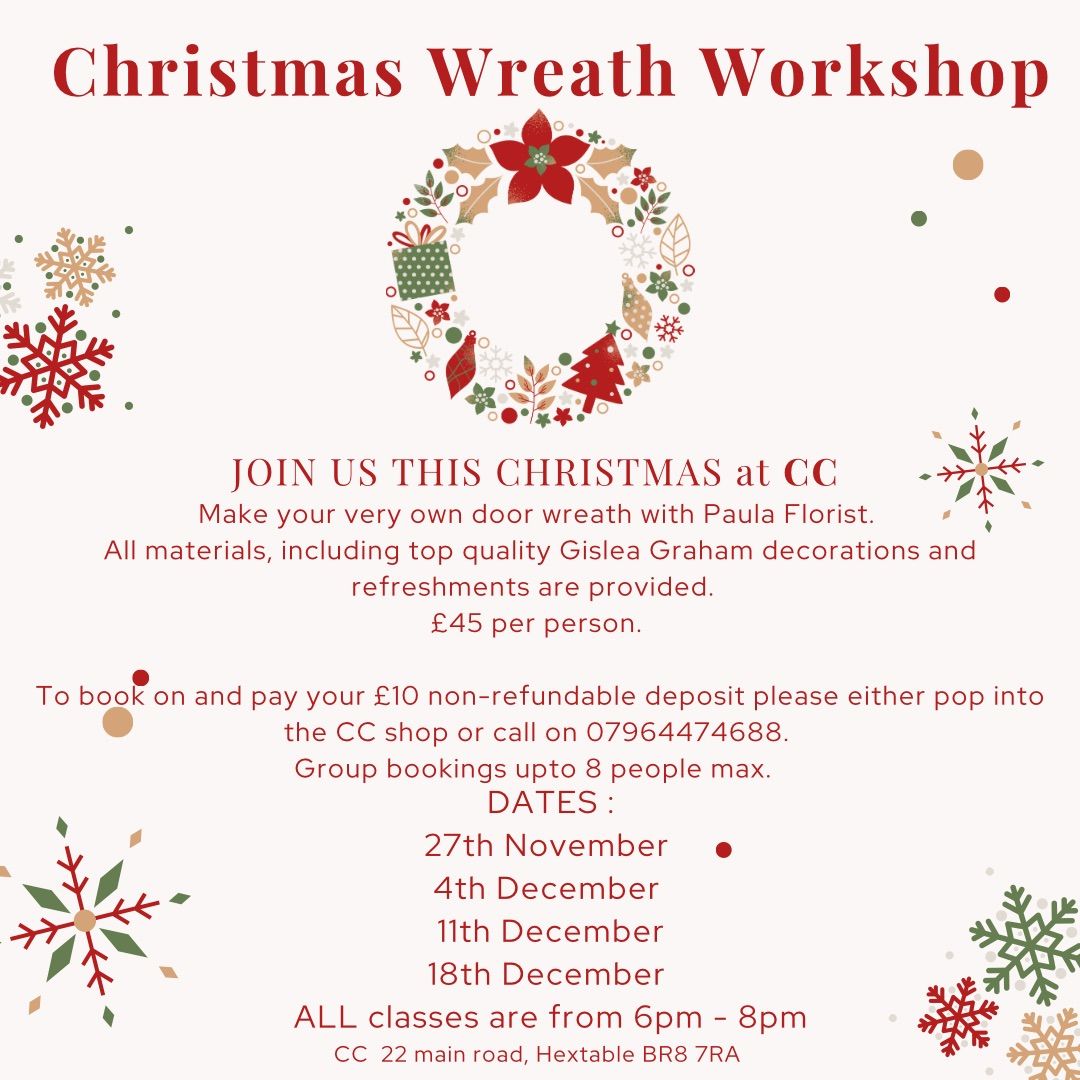 CC Christmas wreath workshops \ud83c\udf84