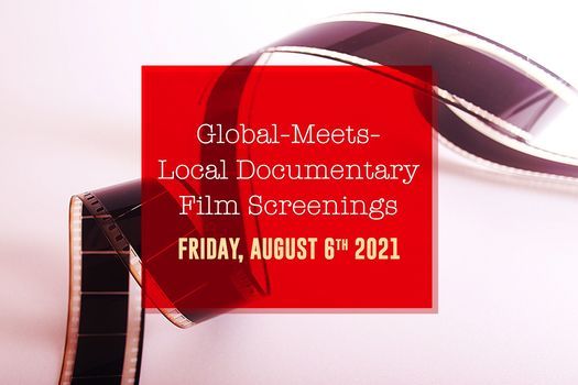 Global-Meets-Local Documentary Film Night
