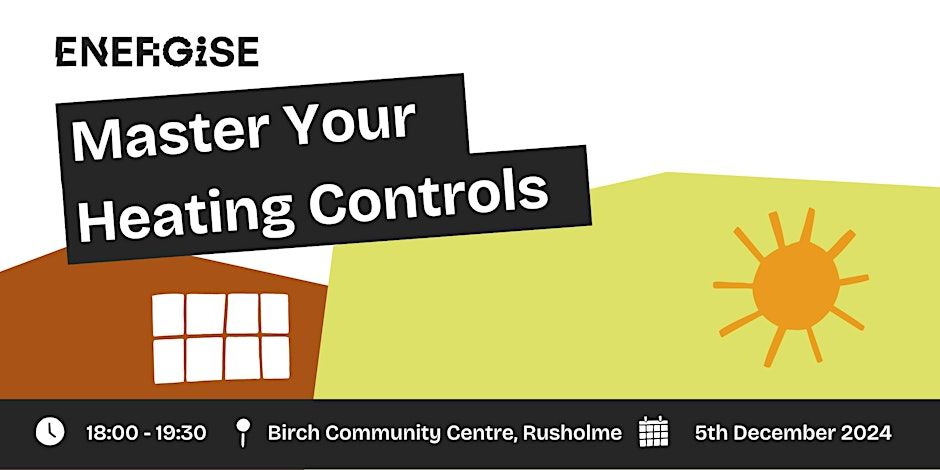 Master Your Heating Controls - Birch Community Centre, Rusholme