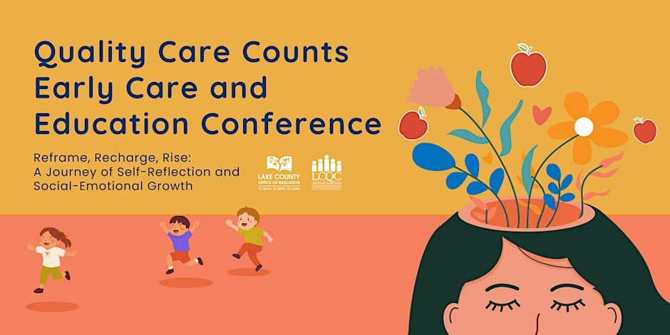 Quality Care Counts Early Educator Conference