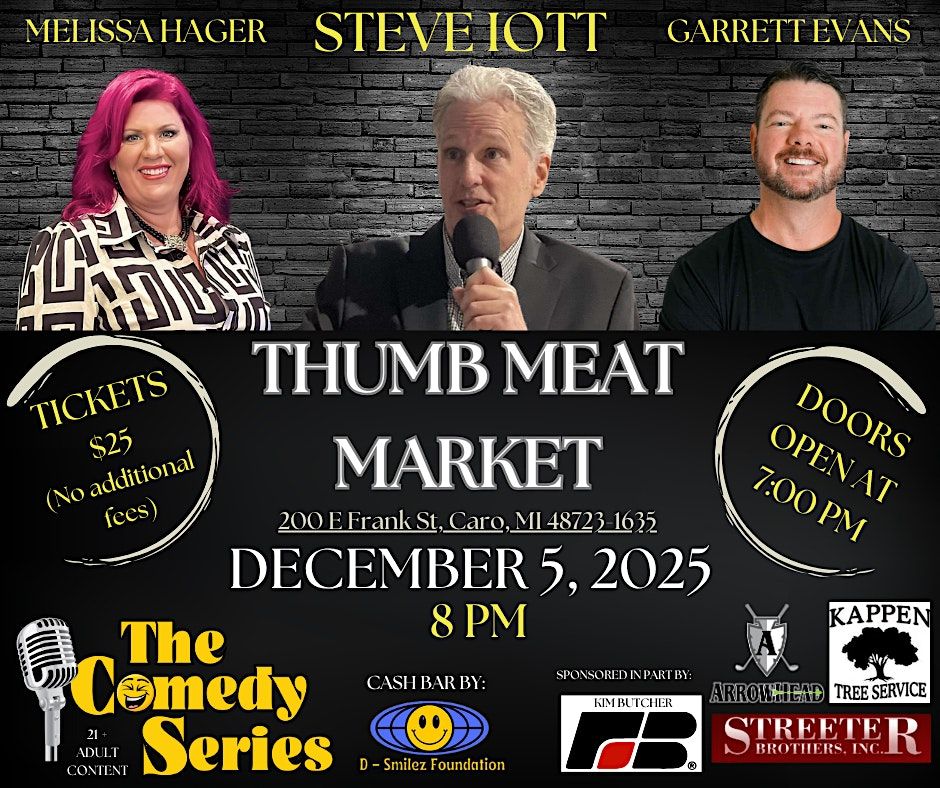 Comedy Show-Thumb Meat Market- Caro