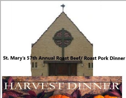 St. Mary\u2019s 57th Annual Roast Beef\/Roast Pork Dinner