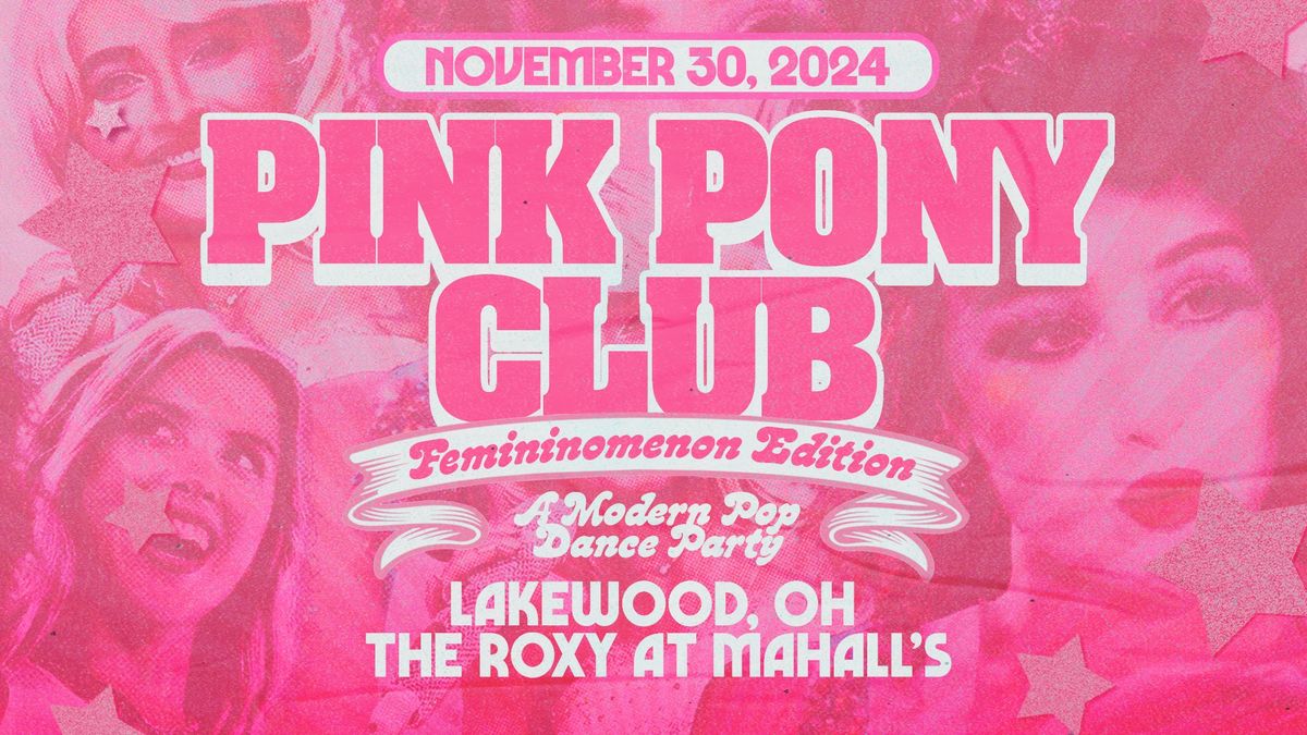 Pink Pony Club: a modern pop dance party