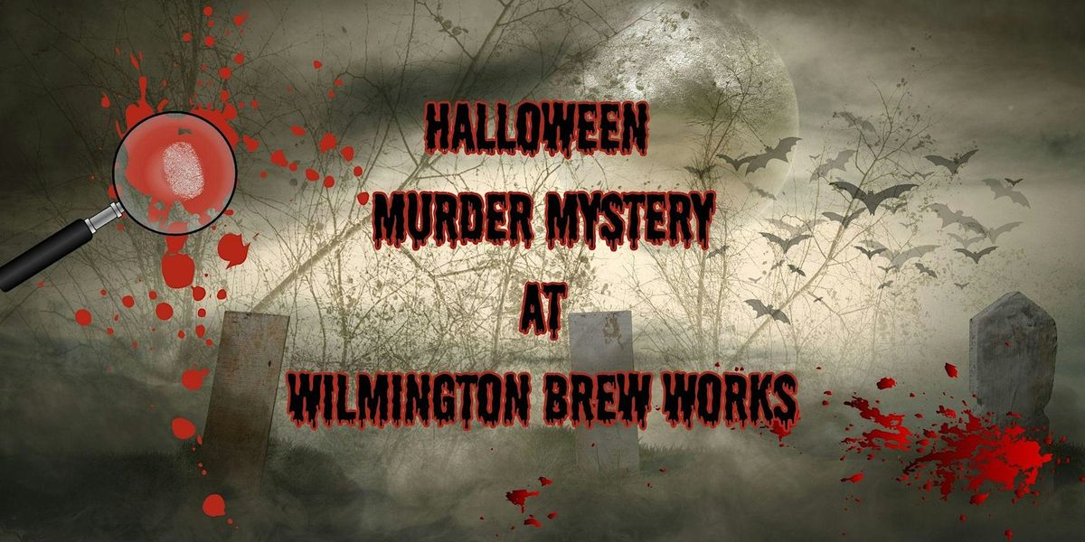 Halloween Murder Mystery at Wilmington Brew Works