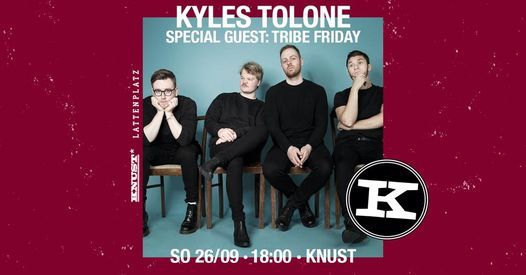 Kyles Tolone | Knust Lattenplatz