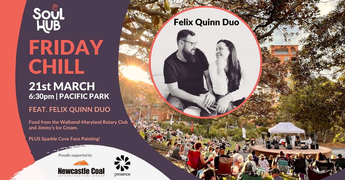 Friday Chill - Felix Quinn Duo