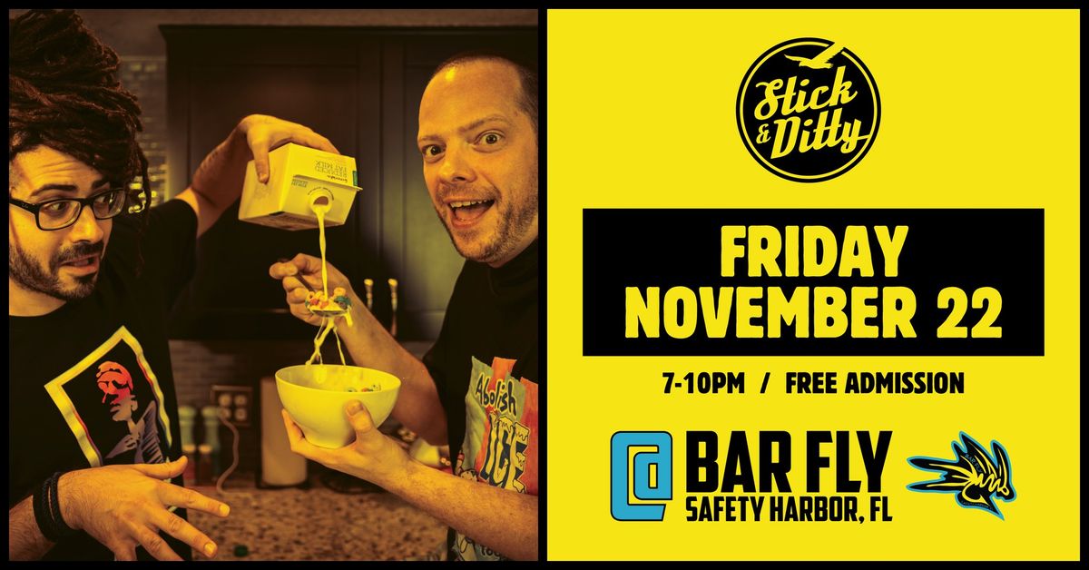 Stick & Ditty at Bar Fly (Safety Harbor, FL) - 11\/22\/24