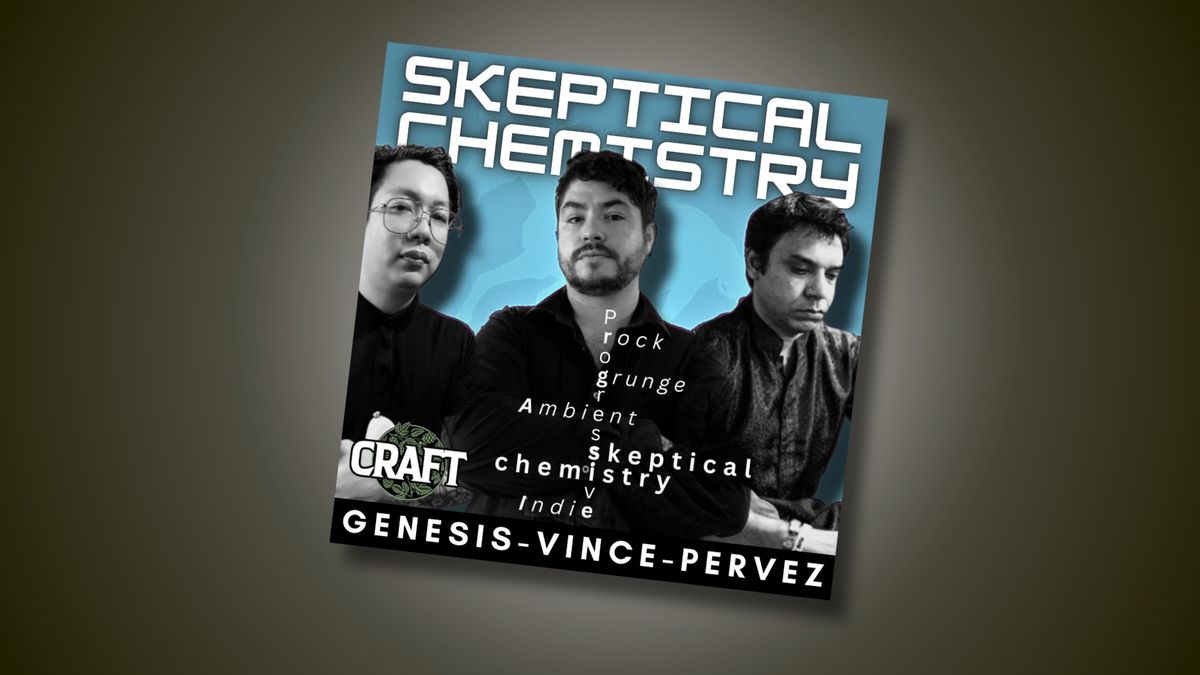 SKEPTICAL CHEMISTRY - Grunge, Ambient & Indie Rock!